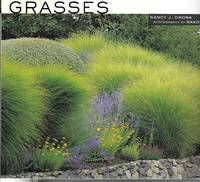 Grasses Versatile Partners for Uncommon Garden Design by Ondra, Nancy J - 2002