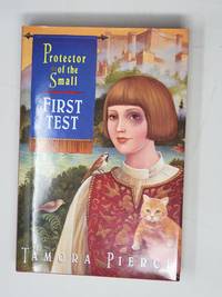 First Test (Protector of the Smal, Book 1)
