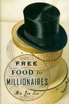 Free Food for Millionaires