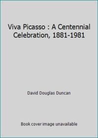 Viva Picasso (A Studio book) by Douglas Duncan, David - 1980