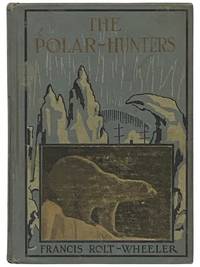 The Polar Hunters (The Museum Books)
