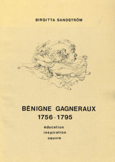 Bénigne Gagneraux 1756-1795. Éducation.…