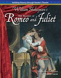 The Tragedy of Romeo and Juliet (Reader's Theater)