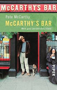 McCarthy&#039;s Bar.: Mein ganz persÃÂ¶nliches Irland by McCarthy, Pete