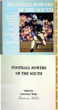 FOOTBALL POWERS OF THE SOUTH: UNC * Tennessee * Alabama * Georgia *  Florida * FSU * Auburn * LSU * Vanderbilt * Texas * SMU * Arkansas