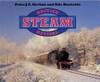 British Steam Revival by Peter J C Skelton, Nils Huxtable - 1982