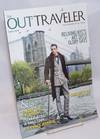 The Out Traveler: the standard of gay travel; #21, Spring, 2008; Reliving NYC's Art Deco Glory Days