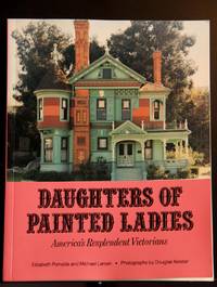 cover of Daughters of Painted Ladies: America's Resplendent Victorians