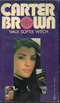 WALK SOFTLY, WITCH
