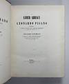 [FIRST EDITION OF THE COMPLETE WORKS]. Scritti de Leonardo Pisano Matematico del Secolo Decimoterzo: II Liber Abbaci; Practica Geometriae, Opuscoli