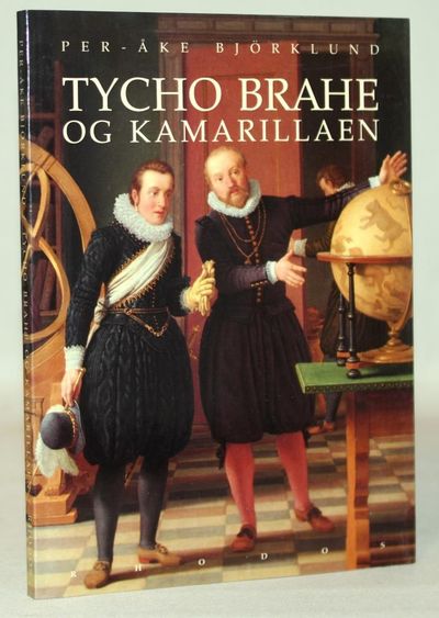 Tycho Brahe og kamarillaen.