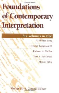 Foundations of Contemporary Interpretation by v-philips-long