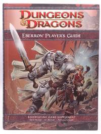 Eberron Player's Guide: A 4th Edition D&D Supplement by David Noonan (Jun 16 2009)