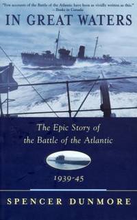 cover of In Great Waters : The Epic Story of the Battle of the Atlantic, 1939-45