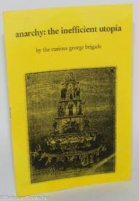 cover of Anarchy: the inefficient utopia
