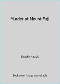 Murder at MT.Fuji