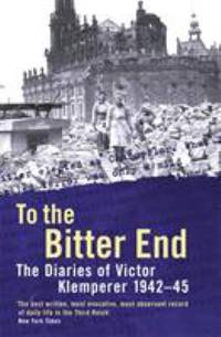To the Bitter End (v. 2)