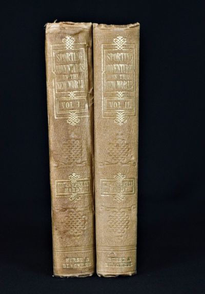 Sporting Adventures in the New World; or Days and Nights of Moose-Hunting in the Pine Forests of Acadia (2 volumes)
