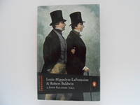 Louis-Hippolyte LaFontaine & Robert Baldwin (Extraordinary Canadians series) - Signed