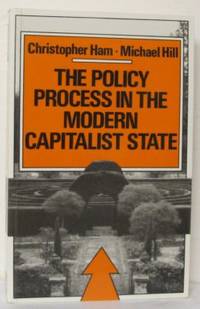 The Policy Process in the Modern Capitalist State.