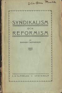 Syndikalism eller reformism?