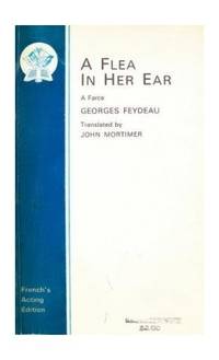 A Flea in Her Ear (Acting Edition S.)