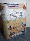 A Treasury of Mississippi River Folklore Stories, Ballads, Traditions and Folkways of the Mid-American River Country