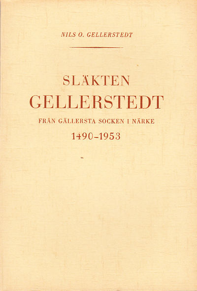 Släkten Gellerstedt från slutet av 1400-talet…
