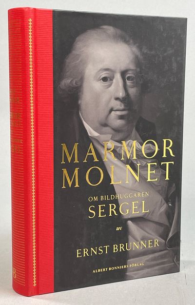 Marmormolnet. Om bildhuggaren Sergel. [Utg. av]…