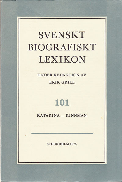 Svenskt Biografiskt Lexikon. Häfte 101 [=Band 21]…