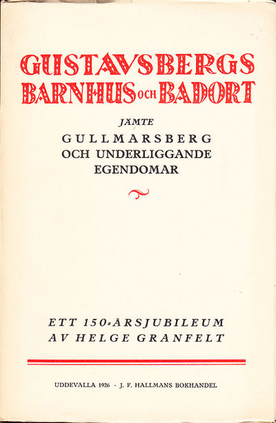 Gustavsbergs barnhus och badort jämte…