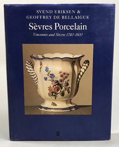 Sèvres porcelain. Vincennes and Sèvres 1740-1800.…