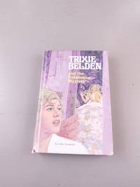 Trixie Belden by Julie Campbell - Hardcover - 1970 - from Mountain View Oddities (SKU: AF64)