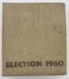 Election 1960 [cover title]