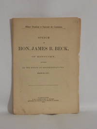 Military Despotism to Supersede the Constitution : Speech of Hon. James B. Beck, of Kentucky, delivered in the House of Representatives, March 30, 1871. de James B. Beck - 1871