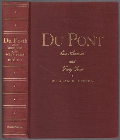 Du Pont: One Hundred and Forty Years
