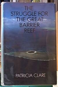 image of The Struggle for the Great Barrier Reef