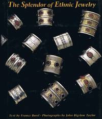 image of The Splendor of Ethnic Jewelry: From the Colette and Jean-Pierre Ghysels Collection