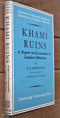 KHAMI RUINS Report On Excavations For The Commission For The Preservation Of Natural And...