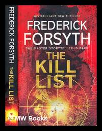 The kill list by Frederick Forsyth - Paperback - First Edition - 2013 - from MW Books Ltd. (SKU: 286687)