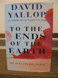 To the Ends of the Earth: Hunt for the Jackal