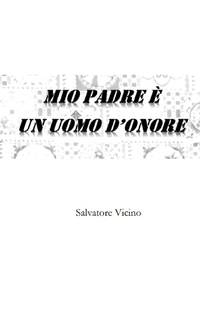 Mio padre è un uomo d'onore