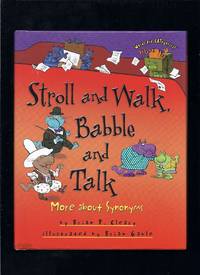 Stroll And Walk, Babble And Talk: More About Synonyms