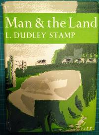 cover of Man & the Land New Naturalist 31