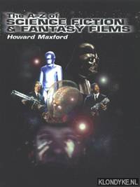 The A-Z of Science Fiction and Fantasy Films
