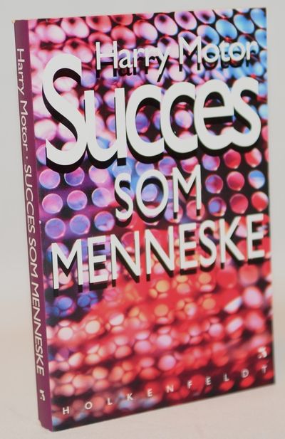Succes som menneske.