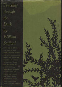 Traveling through the Dark by STAFFORD, William - 1962