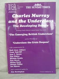 Charles Murray and the Underclass: The Developing Debate