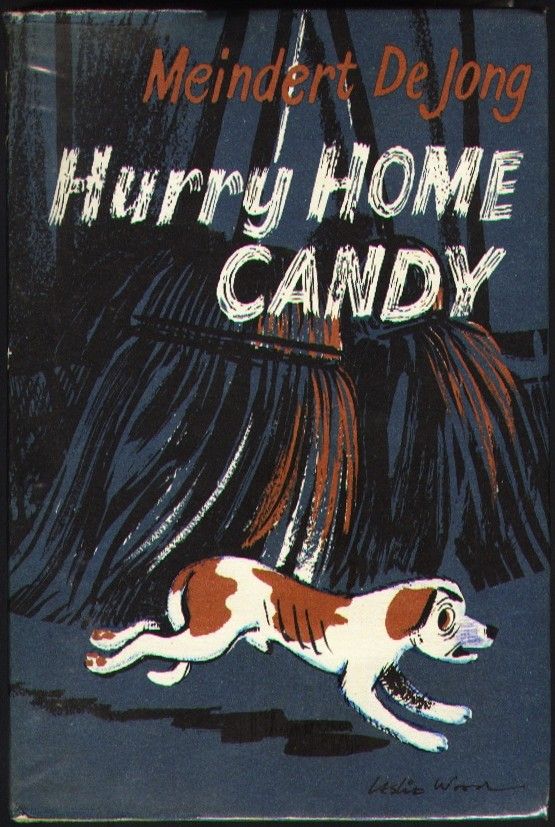 Hurry Home Candy by Meindert DeJong Hardcover 1962 from Sunrise