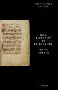 From Literacy to Literature: England, 1300-1400